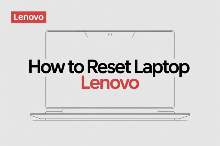How to Reset Laptop Lenovo